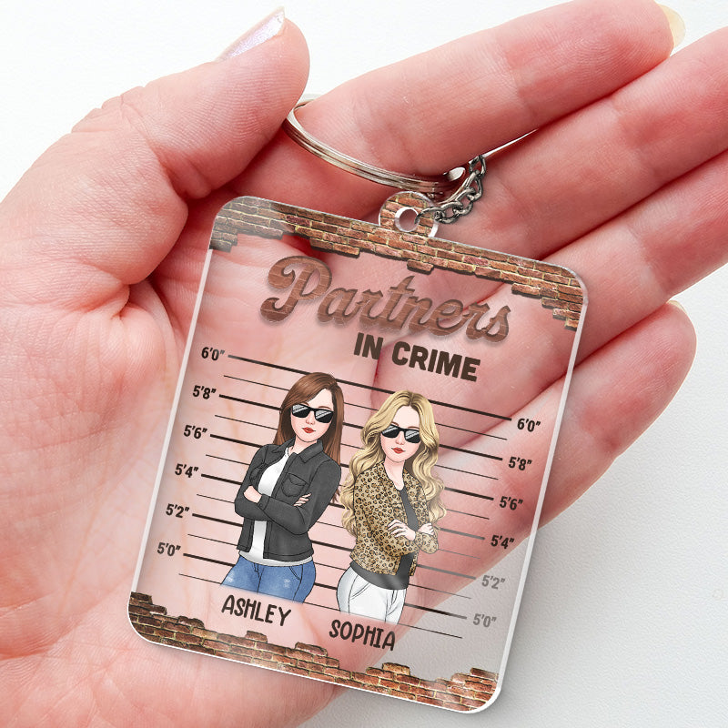 Partenaires de crime - Porte-clés rectangulaire personnalisé en acrylique - Cadeau pour meilleures amies, meilleures amies, sœurs