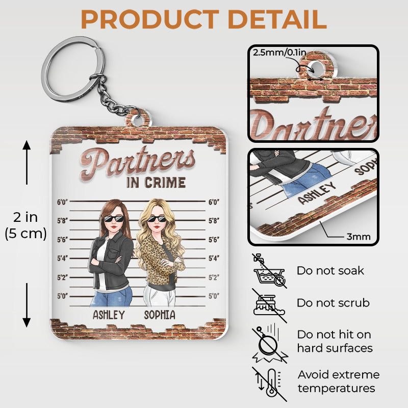 Partenaires de crime - Porte-clés rectangulaire personnalisé en acrylique - Cadeau pour meilleures amies, meilleures amies, sœurs