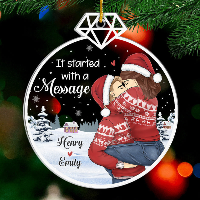 Tout a commencé avec un message - Ornement personnalisé pour couple - Forme personnalisée en acrylique - Cadeau de Noël pour mari et femme, anniversaire
